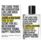 ZADIG & VOLTAIRE THIS IS US! EDT 100ML- Парфюм УНИСЕКС